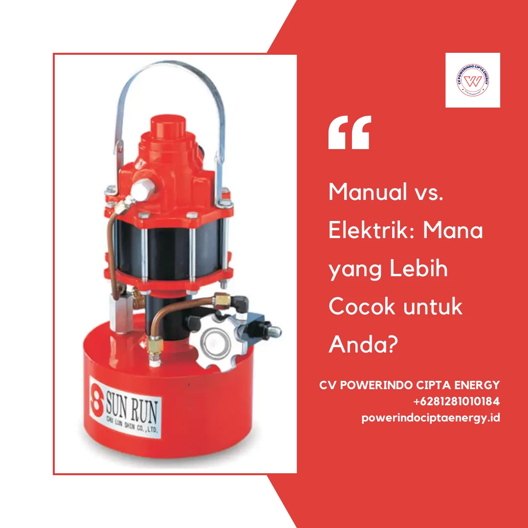 Manual vs. Elektrik: Mana yang Lebih Cocok untuk Anda?