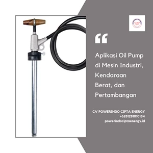 Aplikasi Oil Pump di Mesin Industri, Kendaraan Berat, dan Pertambangan
